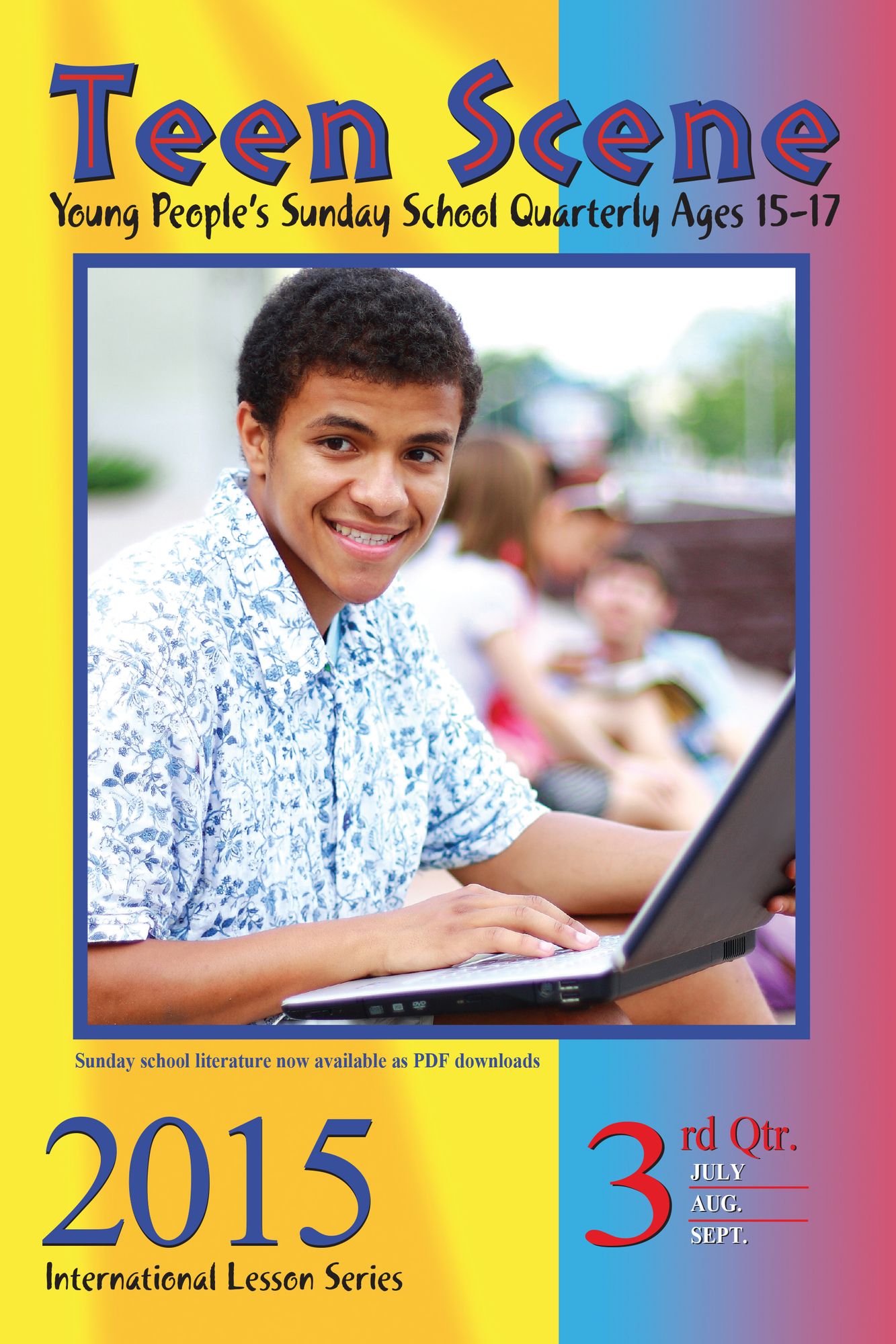 Teen Scene: 3rd Quarter 2015