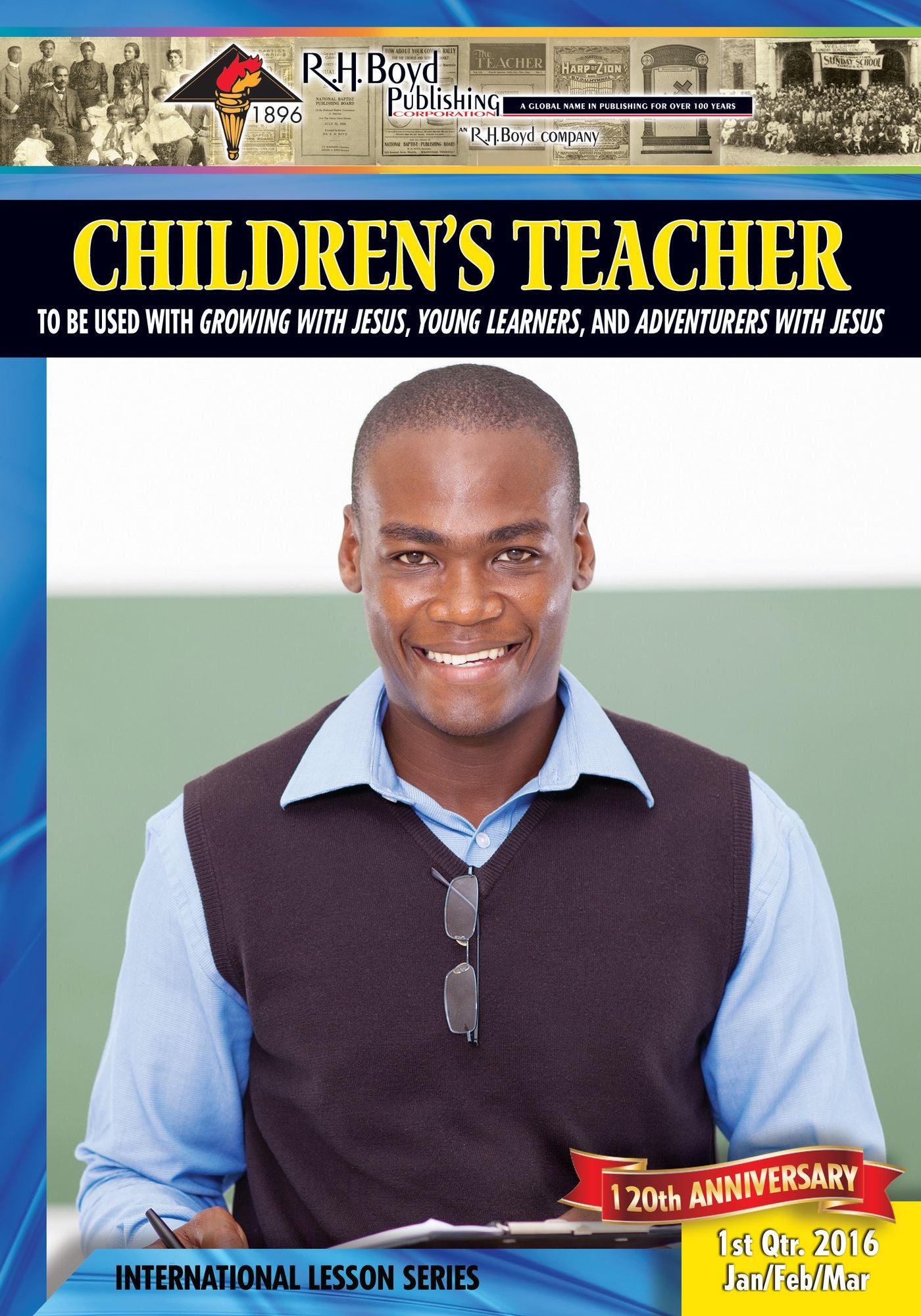 Children's Teacher: 1st Quarter 2016