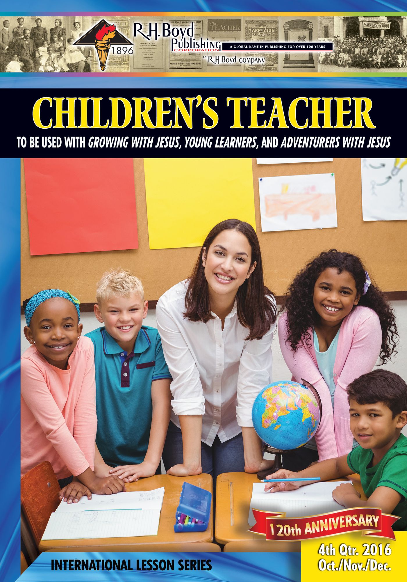 Children's Teacher: 4th Quarter 2016