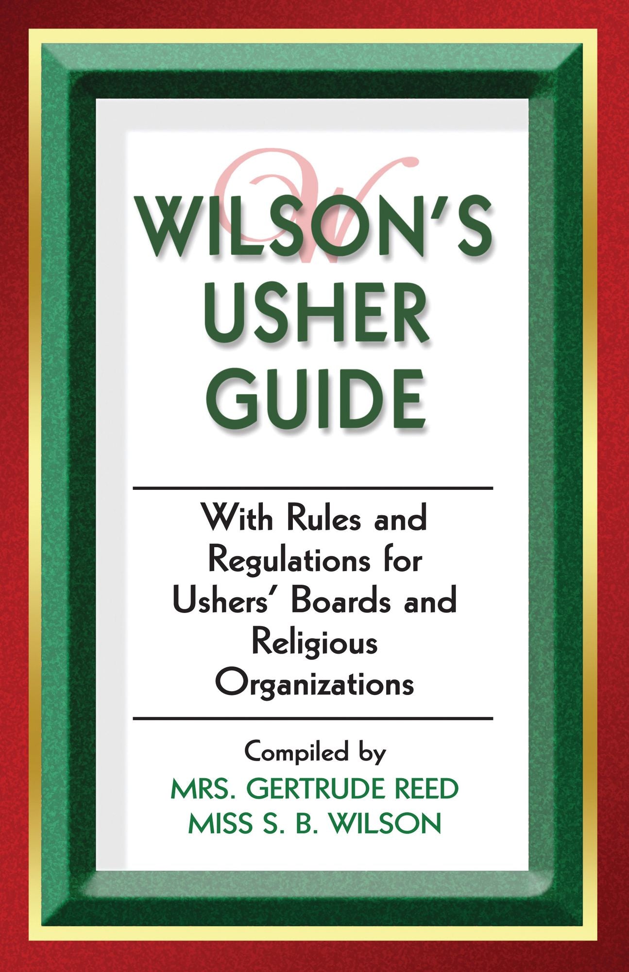 Wilson's Usher Guide