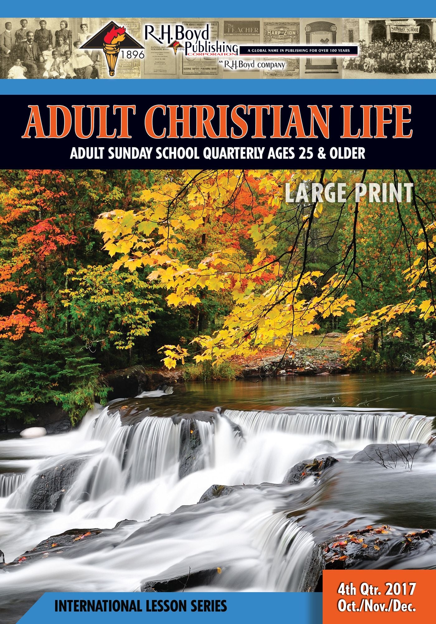Adult Christian Life: 4th Quarter 2017