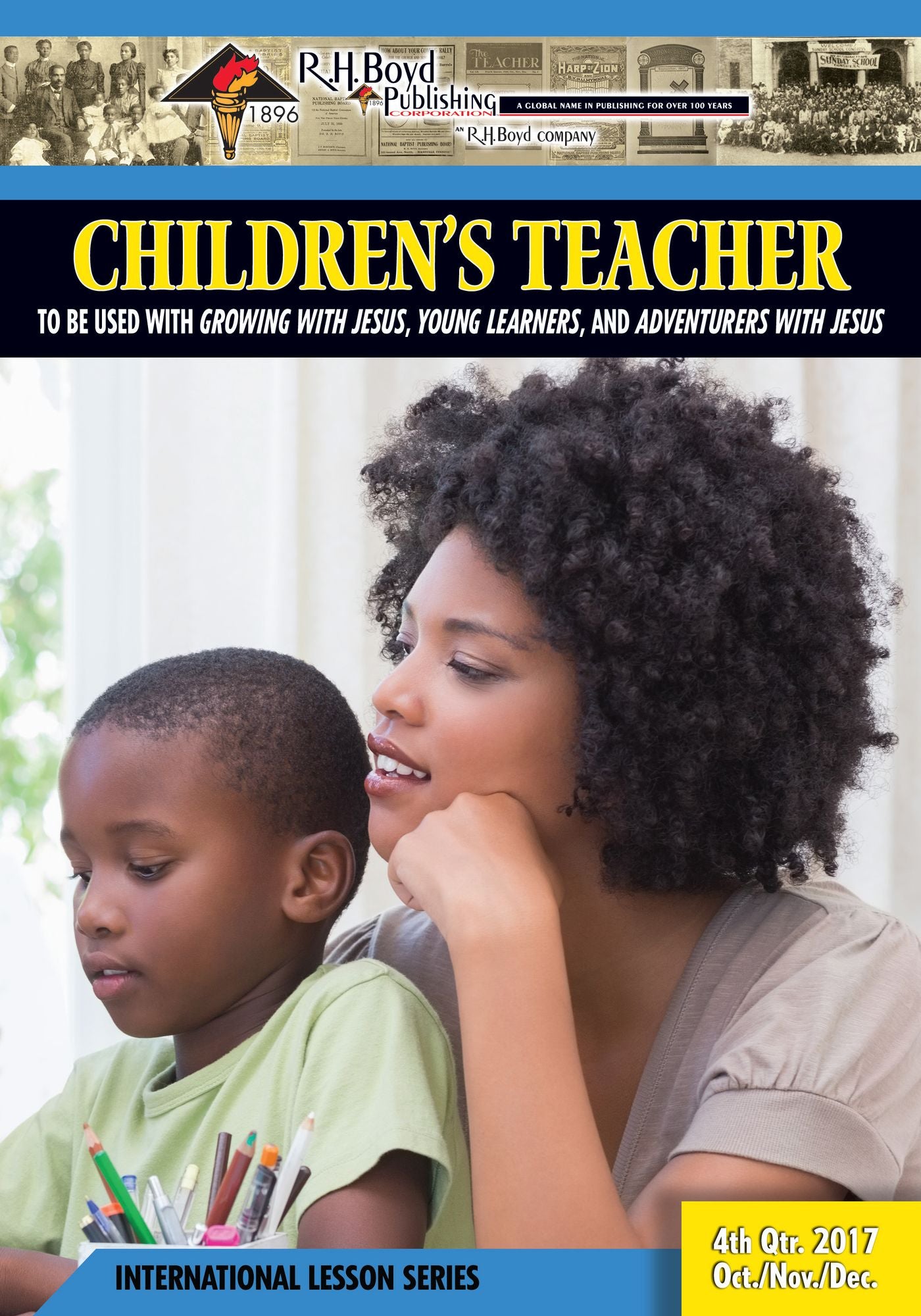 Children's Teacher: 4th Quarter 2017