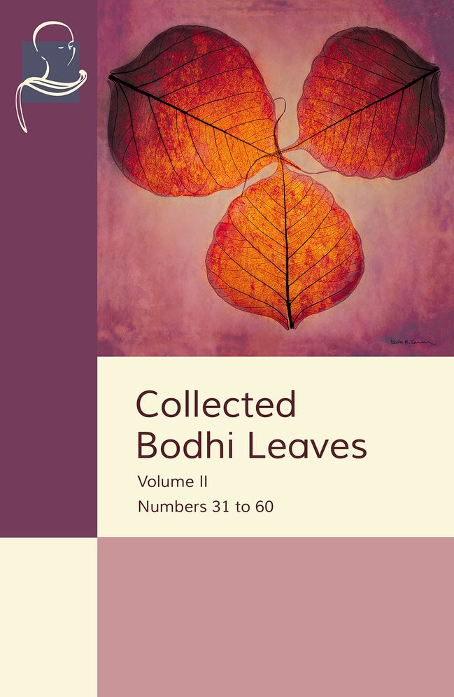 Collected Bodhi Leaves Volume II: Numbers 31 to 60