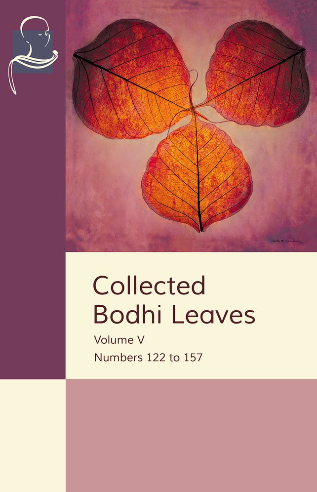 Collected Bodhi Leaves Volume V: Numbers 122 to 157