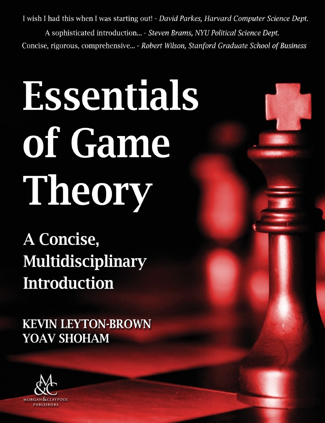 Essentials of Game Theory: A Concise, Multidisciplinary Introduction
