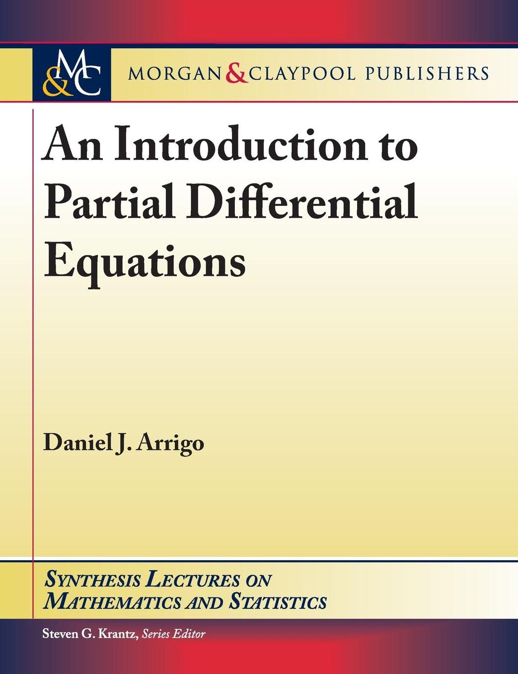 An Introduction to Partial Differential Equations