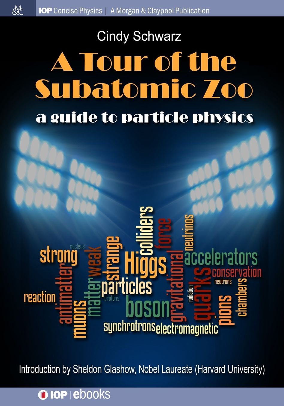 A Tour of the Subatomic Zoo: A Guide to Particle Physics