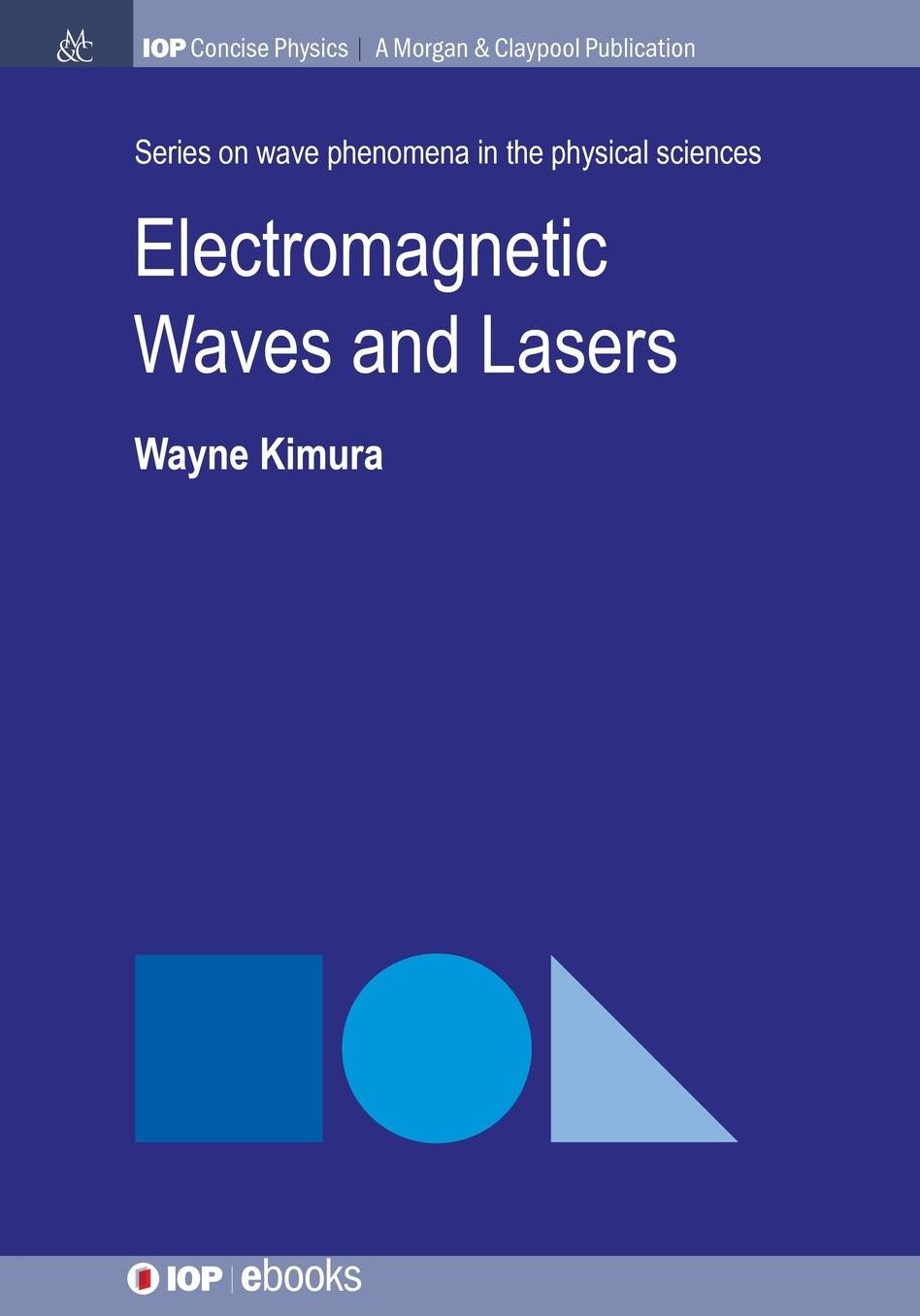 Electromagnetic Waves and Lasers
