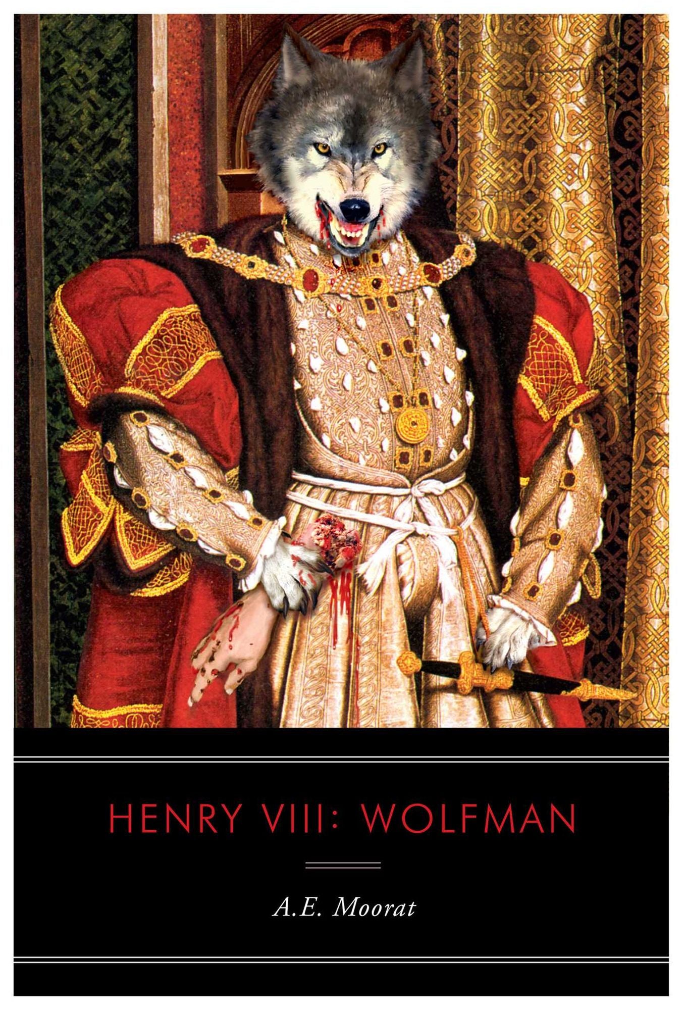 Henry VIII: Wolfman: A Novel