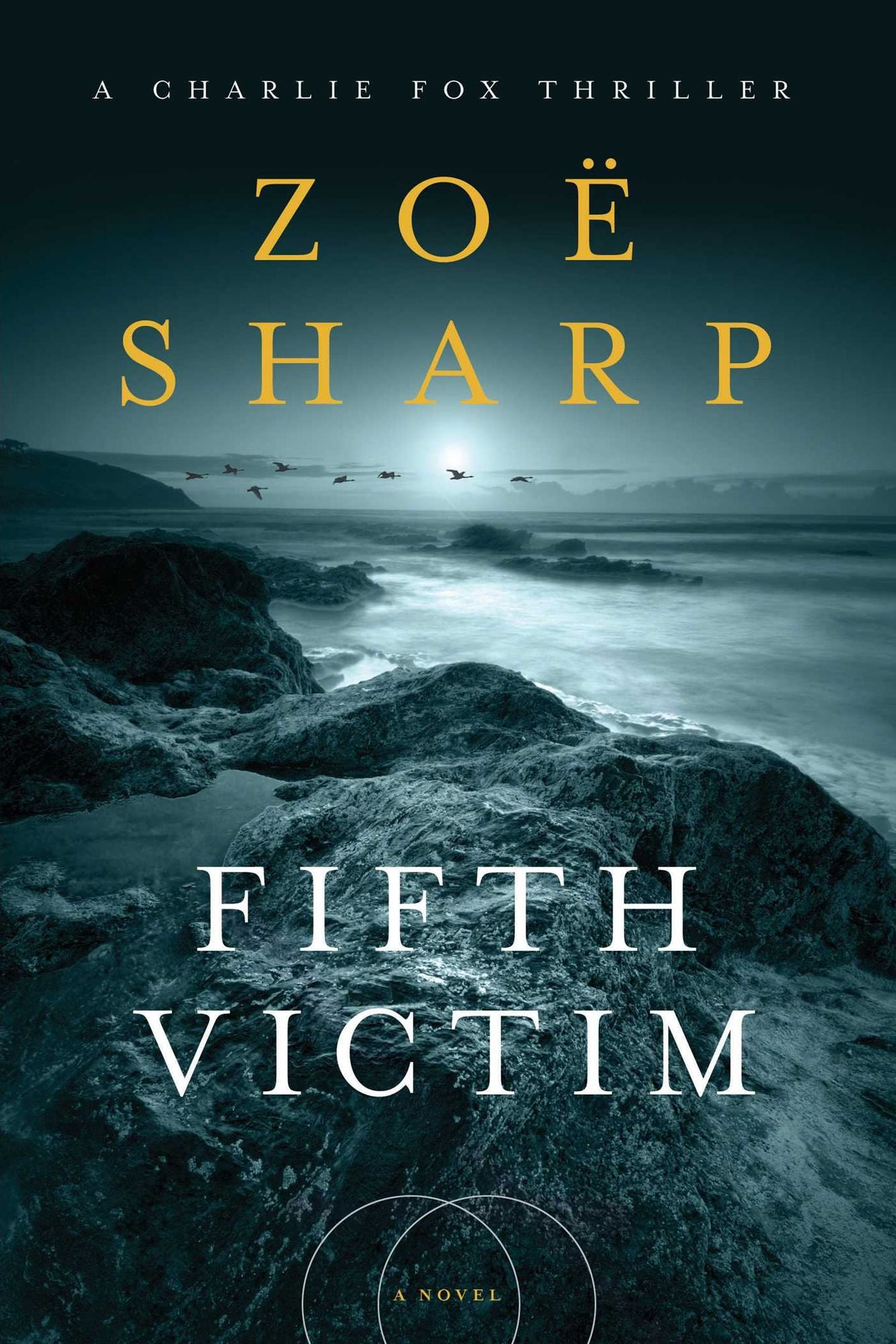 Fifth Victim: A Charlie Fox Thriller