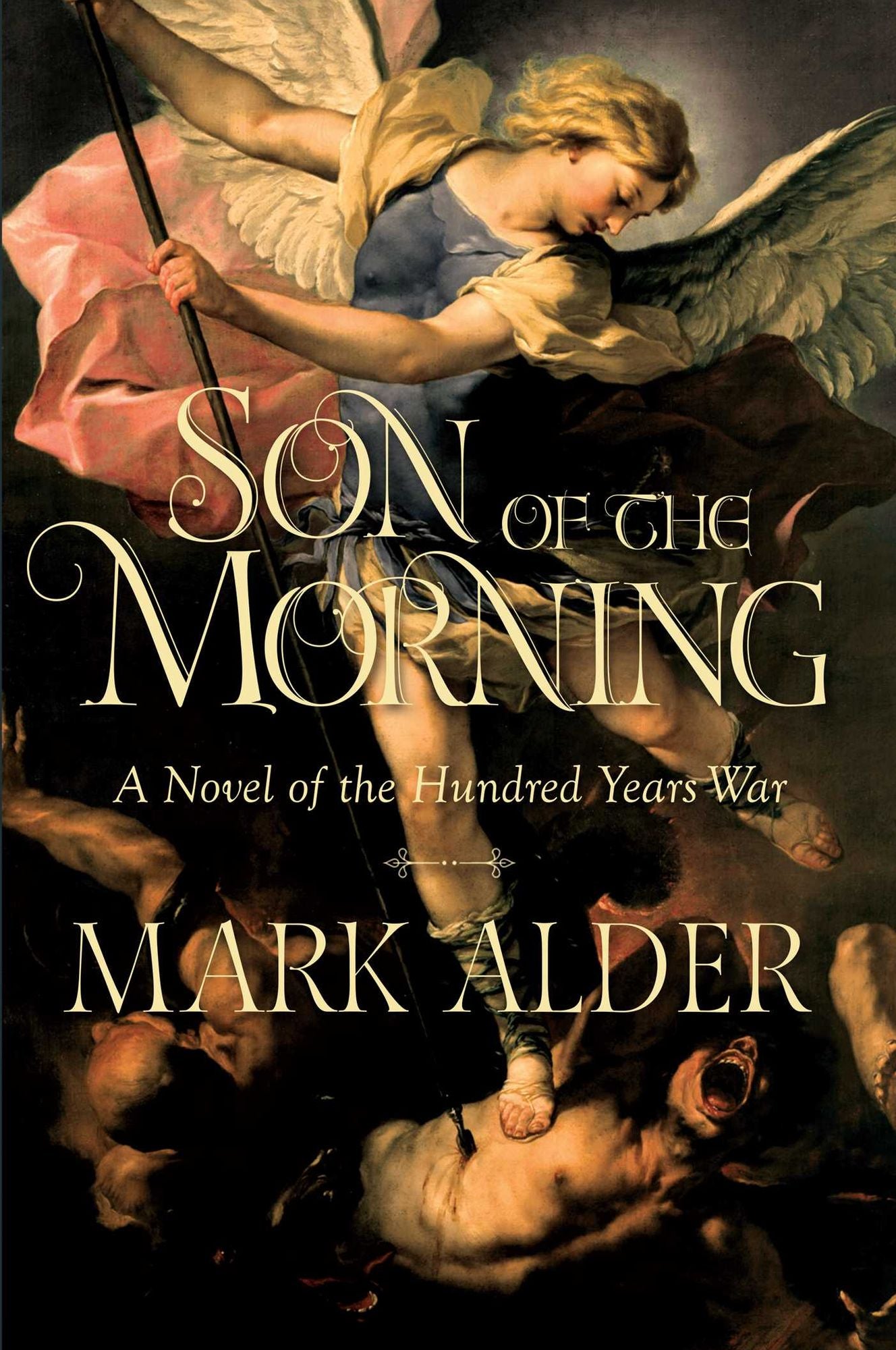 Son of the Morning: A Novel