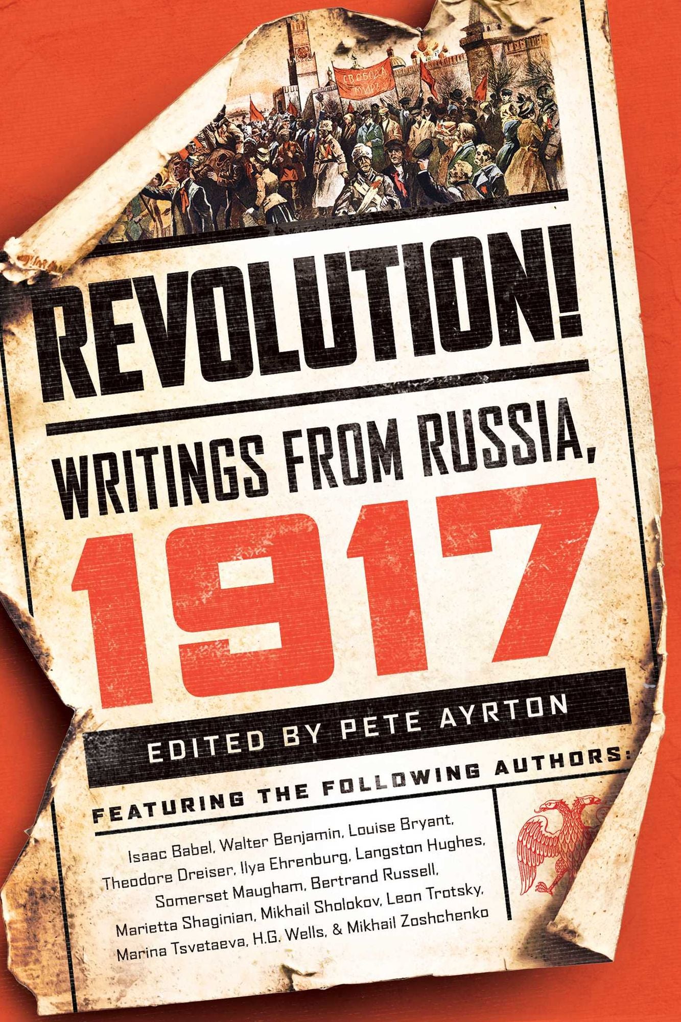 Revolution!: Writings from Russia: 1917