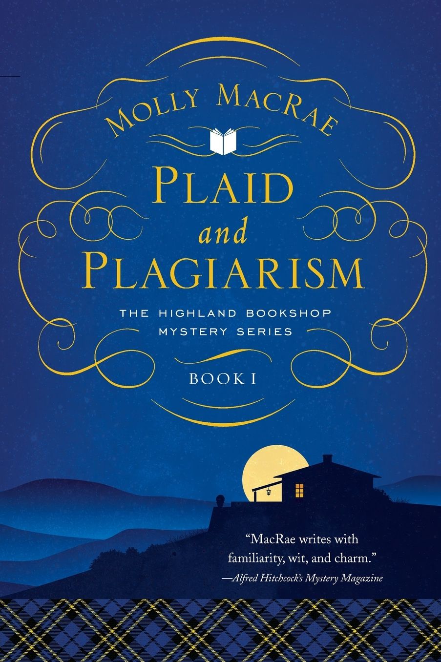 Plaid and Plagiarism: The Highland Bookshop Mystery Series: Book 1