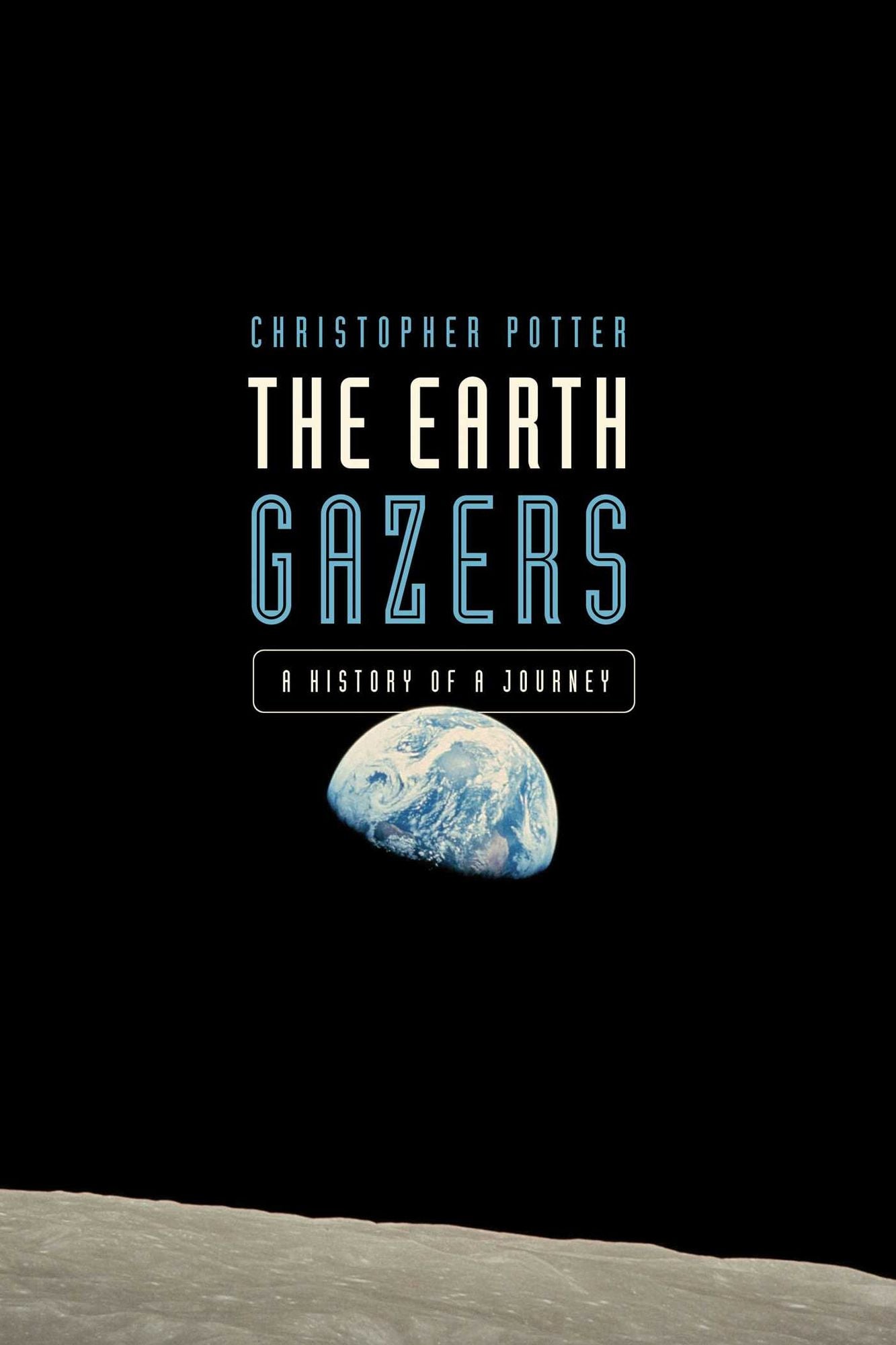 The Earth Gazers: On Seeing Ourselves