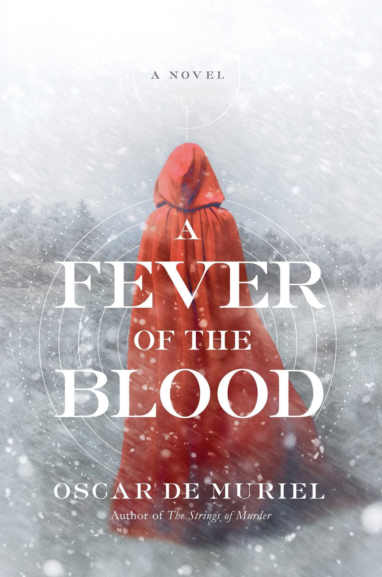 A Fever of the Blood: A Novel