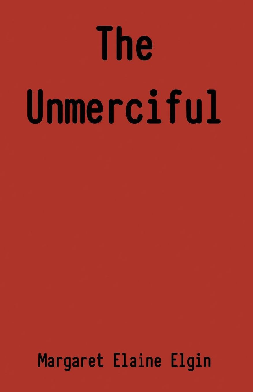 The Unmerciful