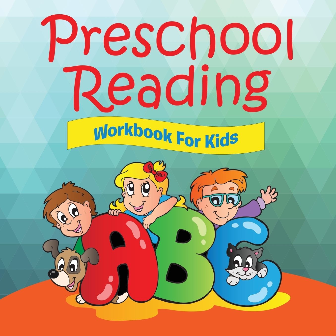 Preschool Reading Workbook for Kids