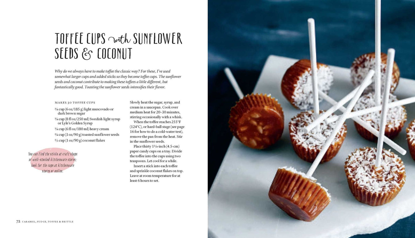 Caramel, Fudge, Toffee & Brittle: Secrets of a Confectioner