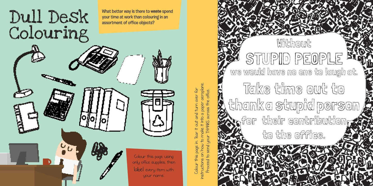 The Office (IN)Activity Guide: The Slacker's Coloring Book for Doodling the Dull Days Away