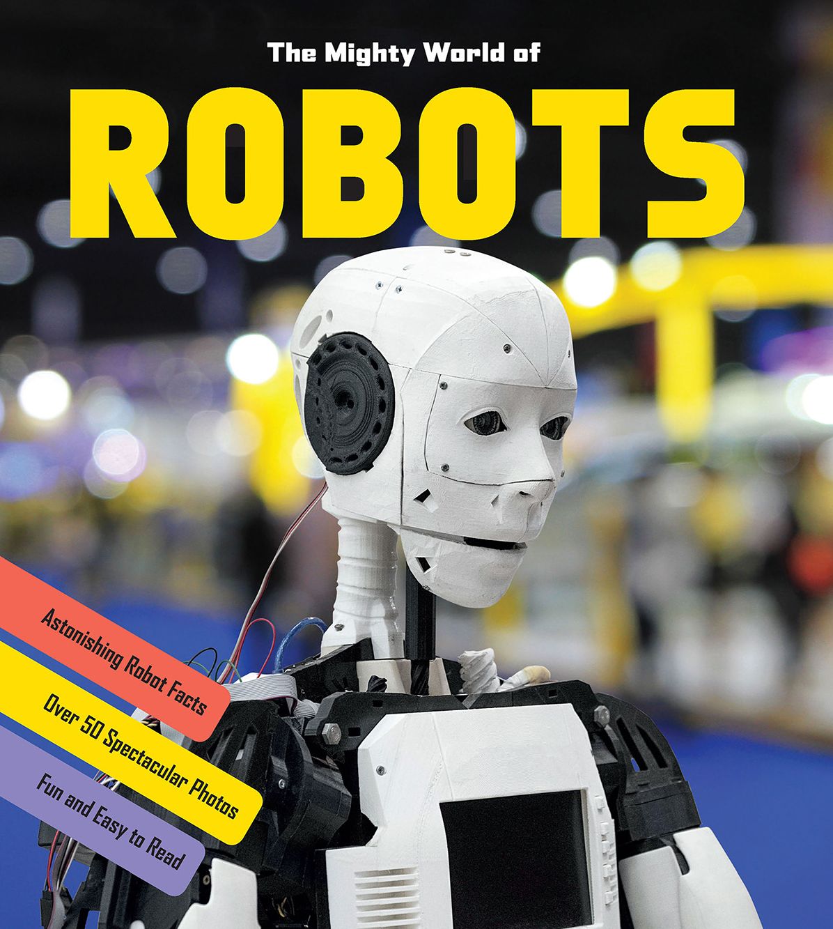 The Mighty World of Robots