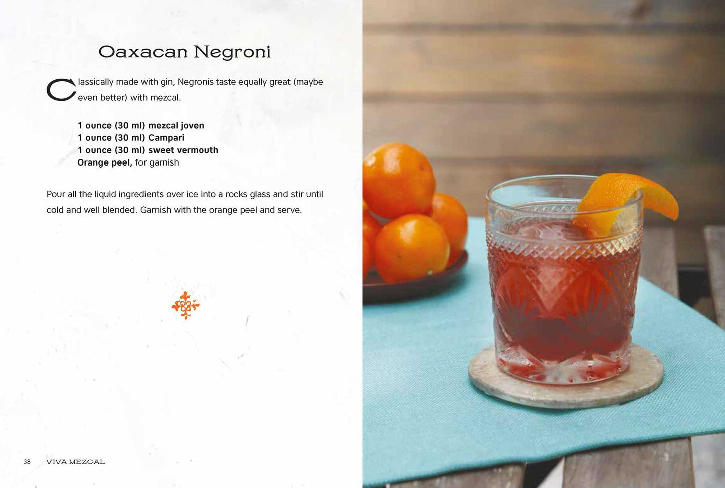 Viva Mezcal: Mixing, Sipping, and Other Adventures with Mexico's Original Handcrafted Spirit
