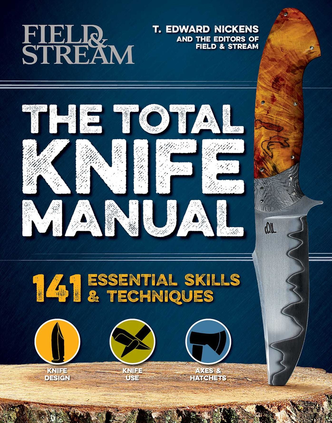 The Total Knife Manual: 251 Essential Outdoor Skills