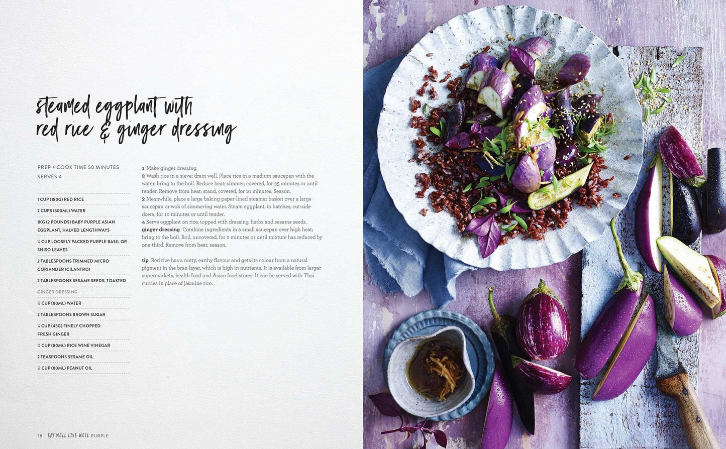 Eat Well, Live Well: Wholefood Recipes by Color for A Full Spectrum of Nutritional Benefits