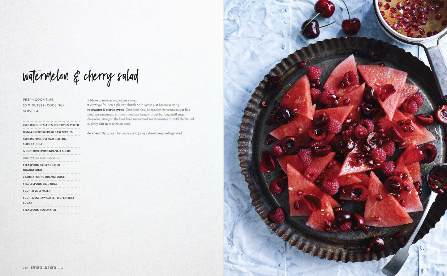 Eat Well, Live Well: Wholefood Recipes by Color for A Full Spectrum of Nutritional Benefits