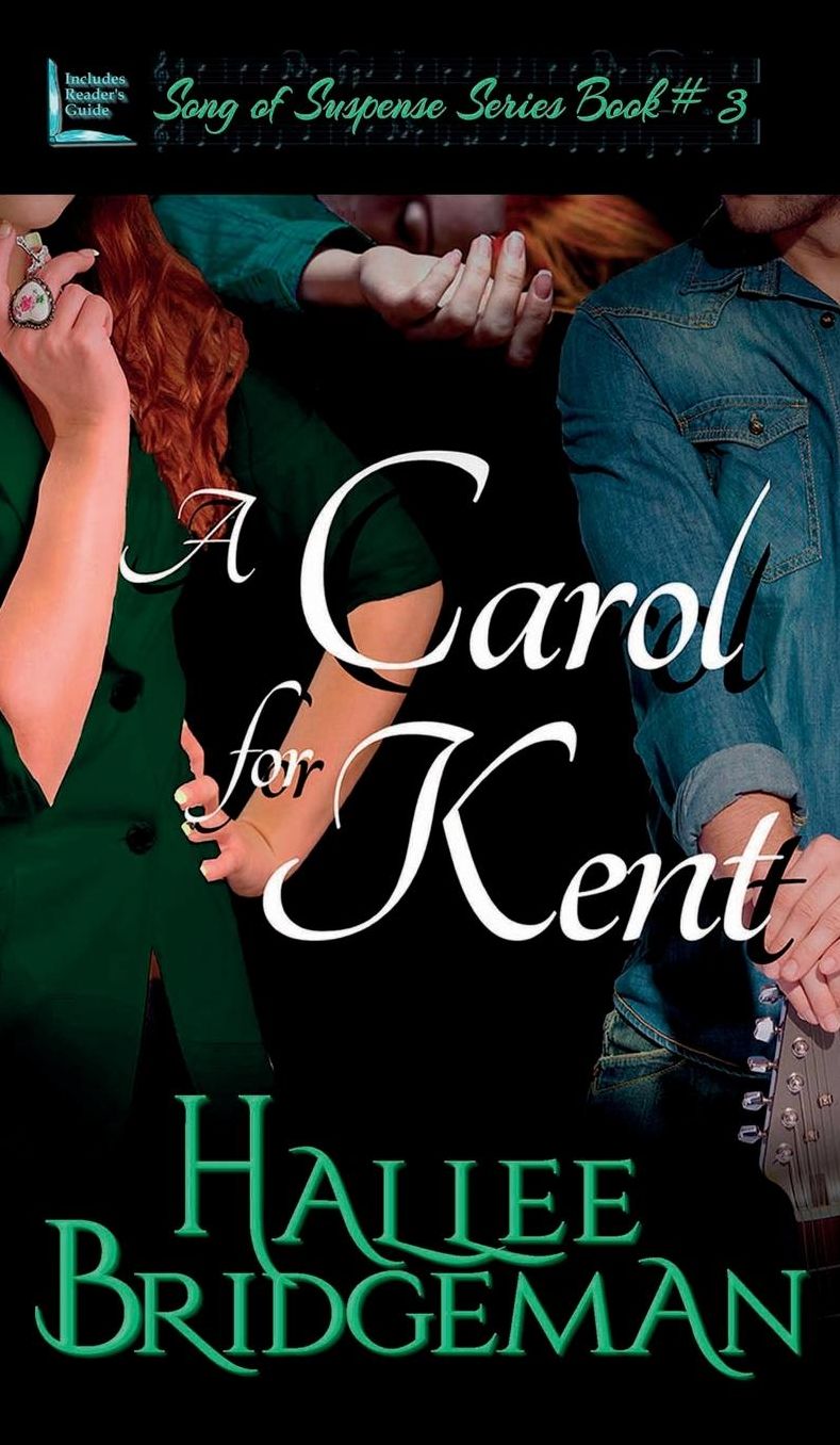 A Carol for Kent: Song of Suspense Series book 3