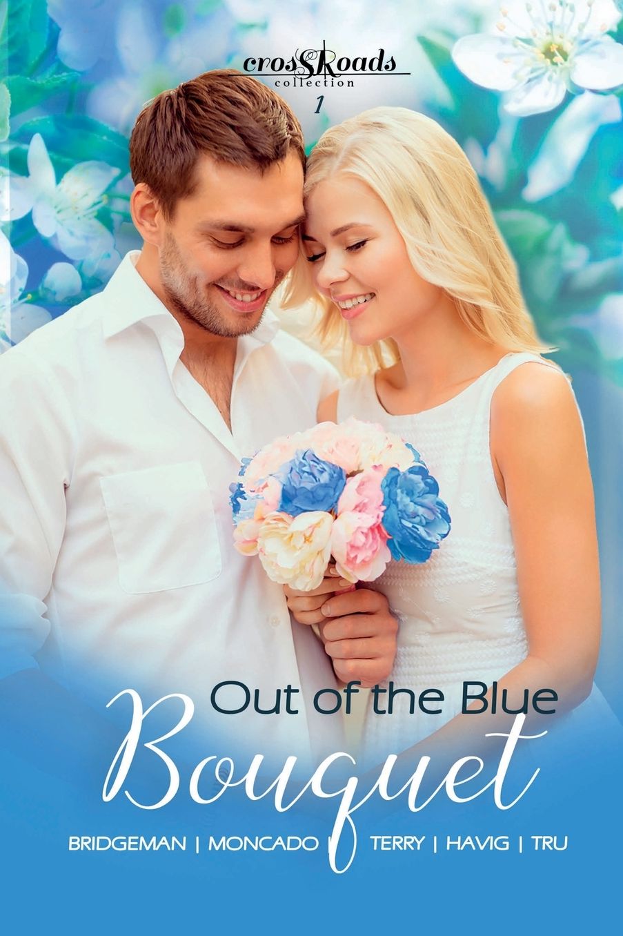 Out of the Blue Bouquet: Crossroads Collection 1