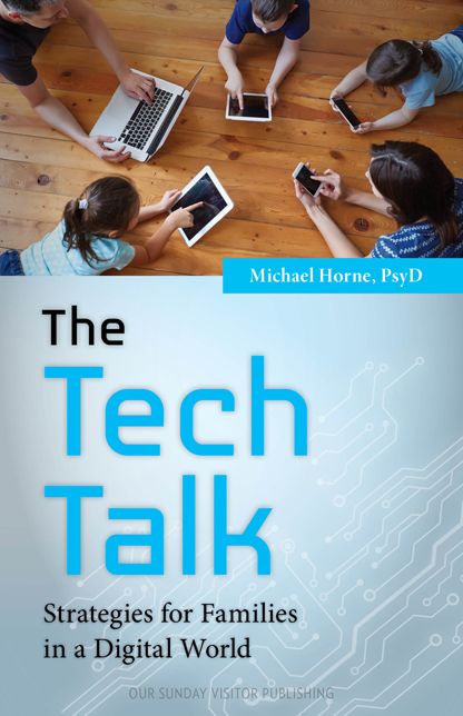 The Tech Talk: Strategies for Families in a Digital World