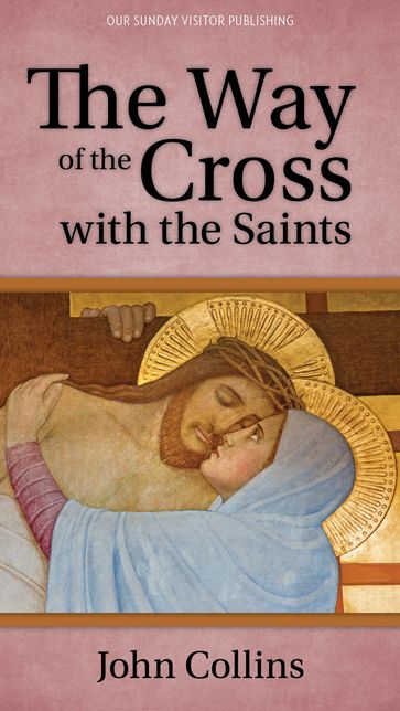 The Way of the Cross with the Saints, Parish Edition