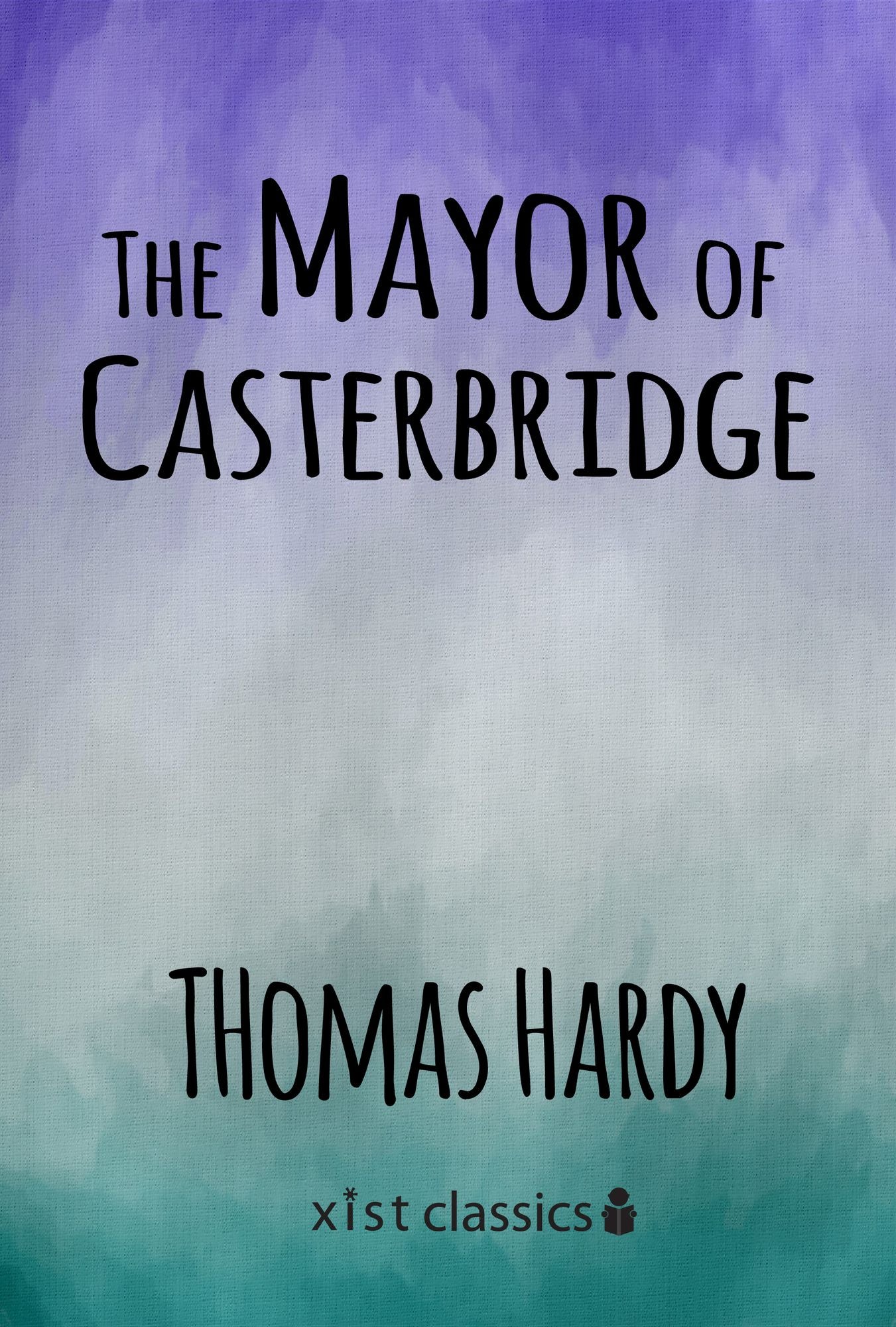 The Mayor of Casterbridge
