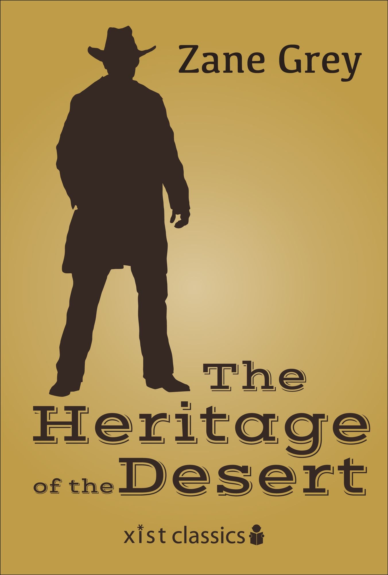 The Heritage of the Desert