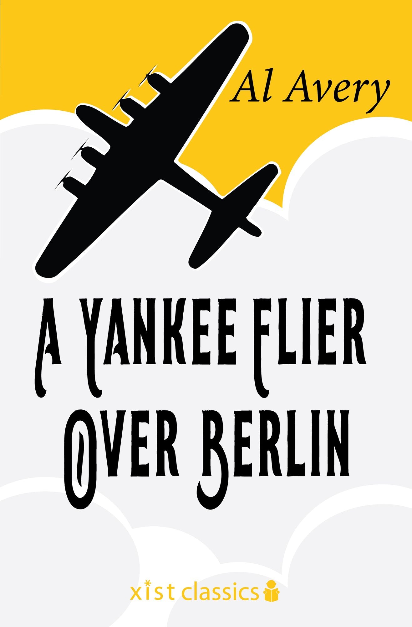 A Yankee Flier Over Berlin