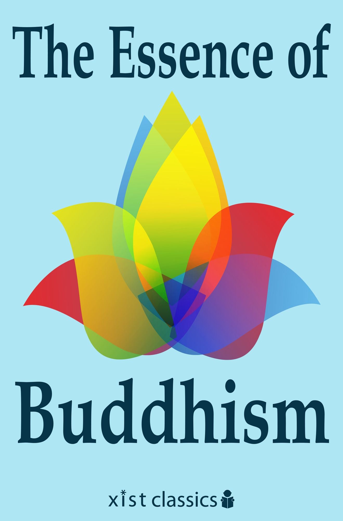 The Essence of Buddhism