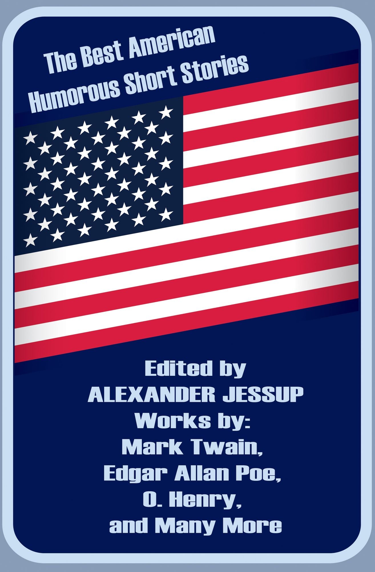 The Best American Humorous Short Stories