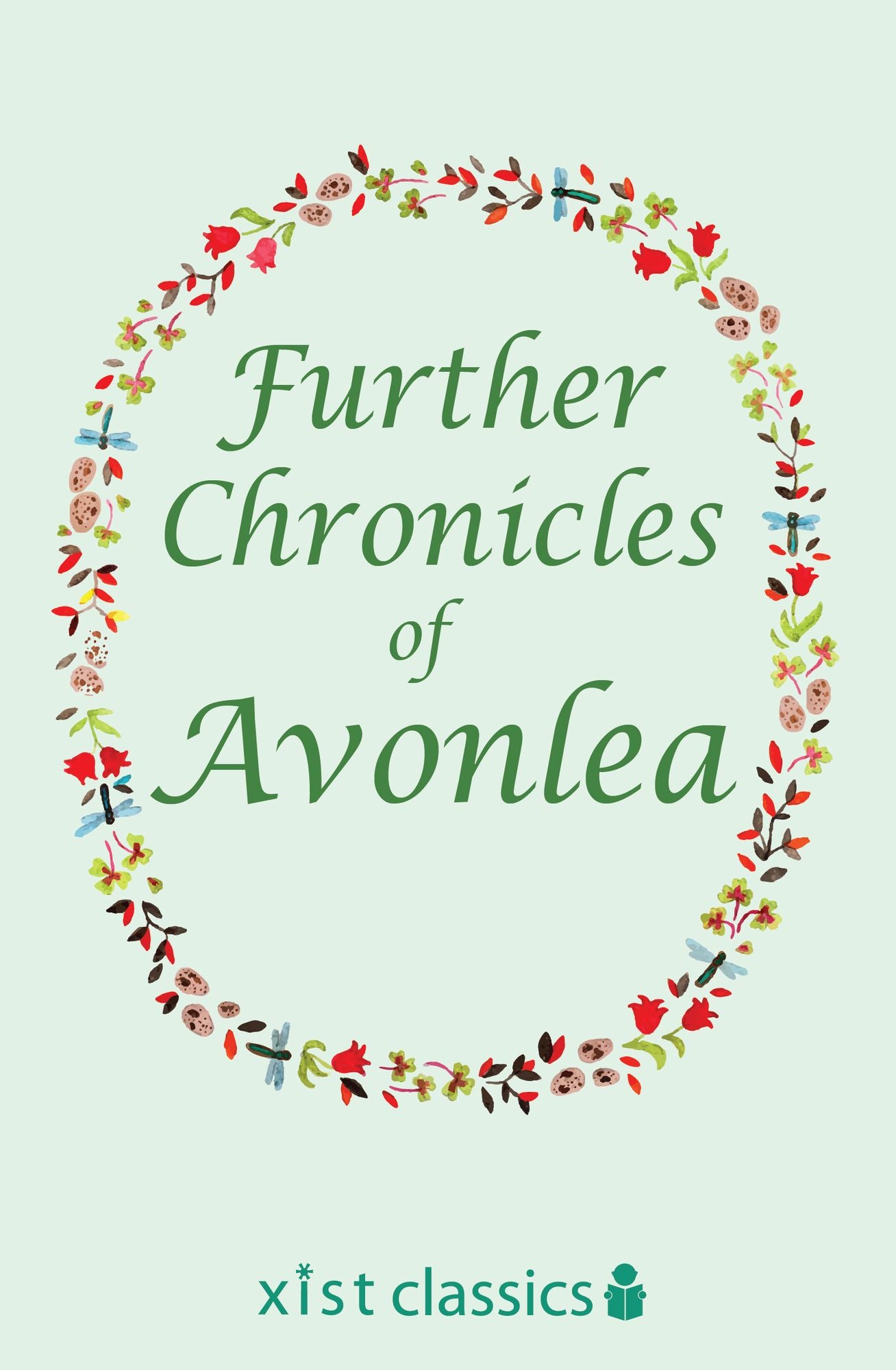 Further Chronicles of Avonlea