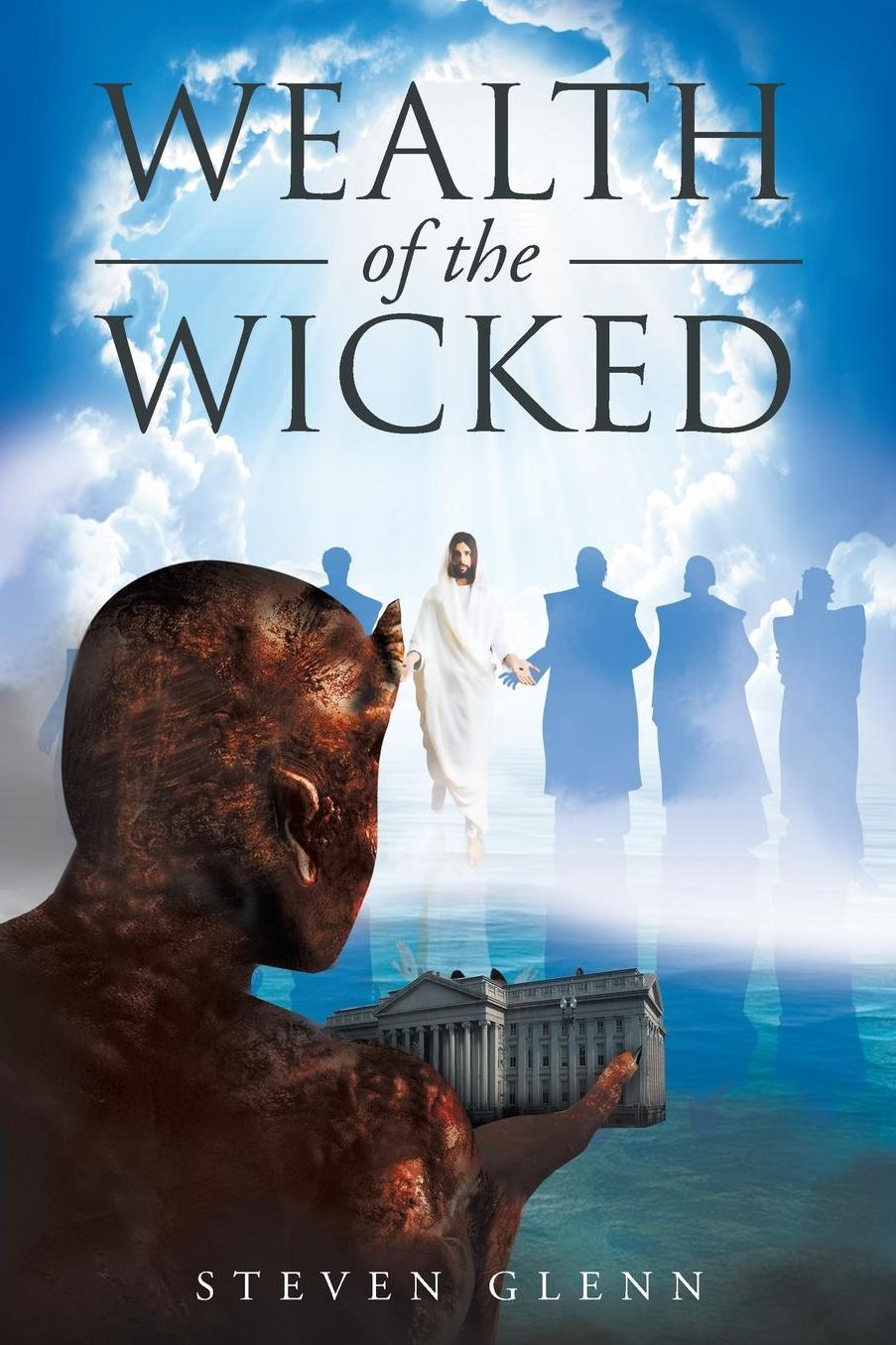 Wealth of the Wicked