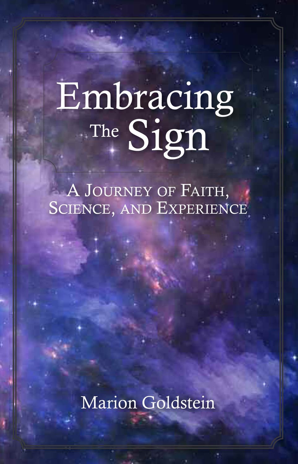 Embracing the Sign: A Journey of Faith, Science, and Experience