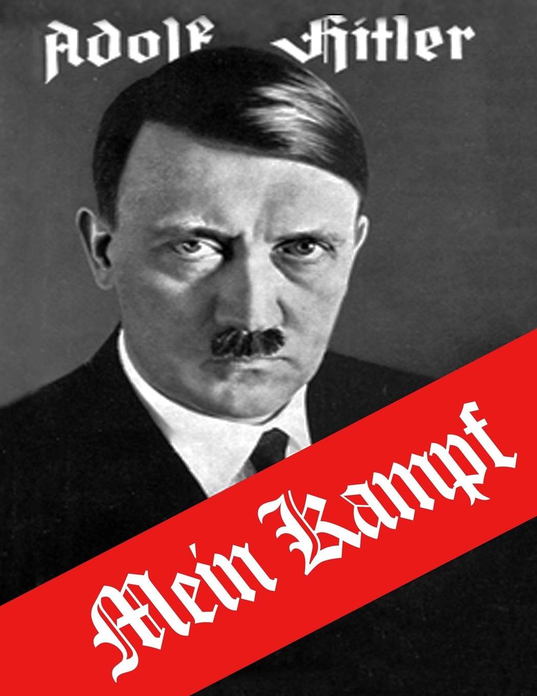 Mein Kampf: (Banned and the Bestseller)