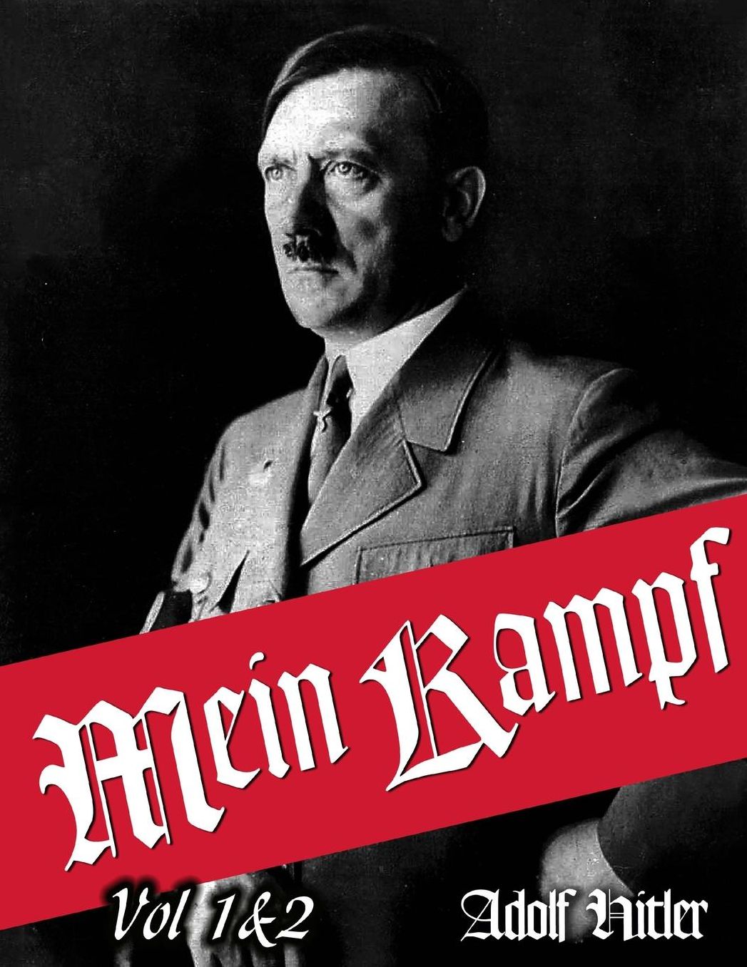 Mein Kampf: My Struggle