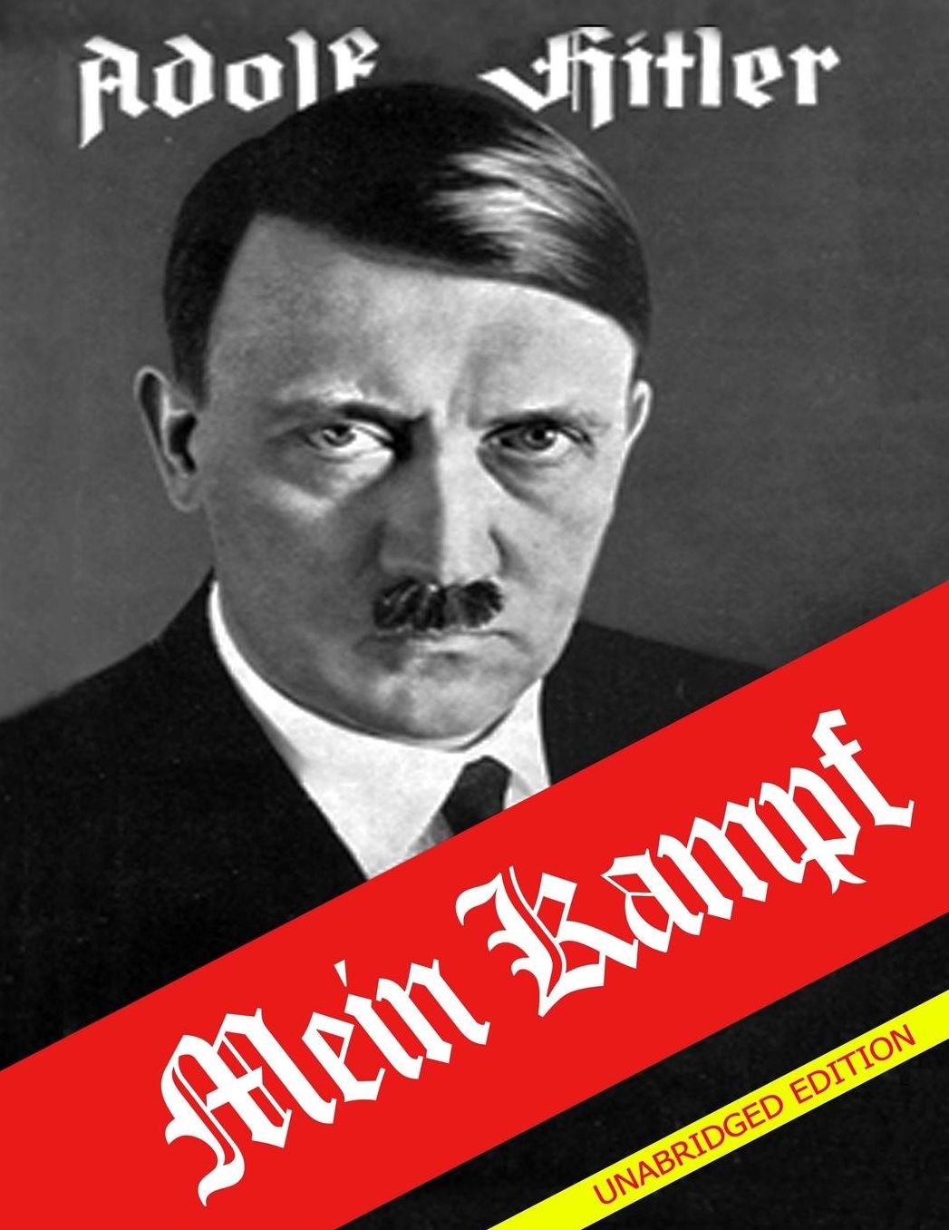 Mein Kampf: Vol. I and Vol. II