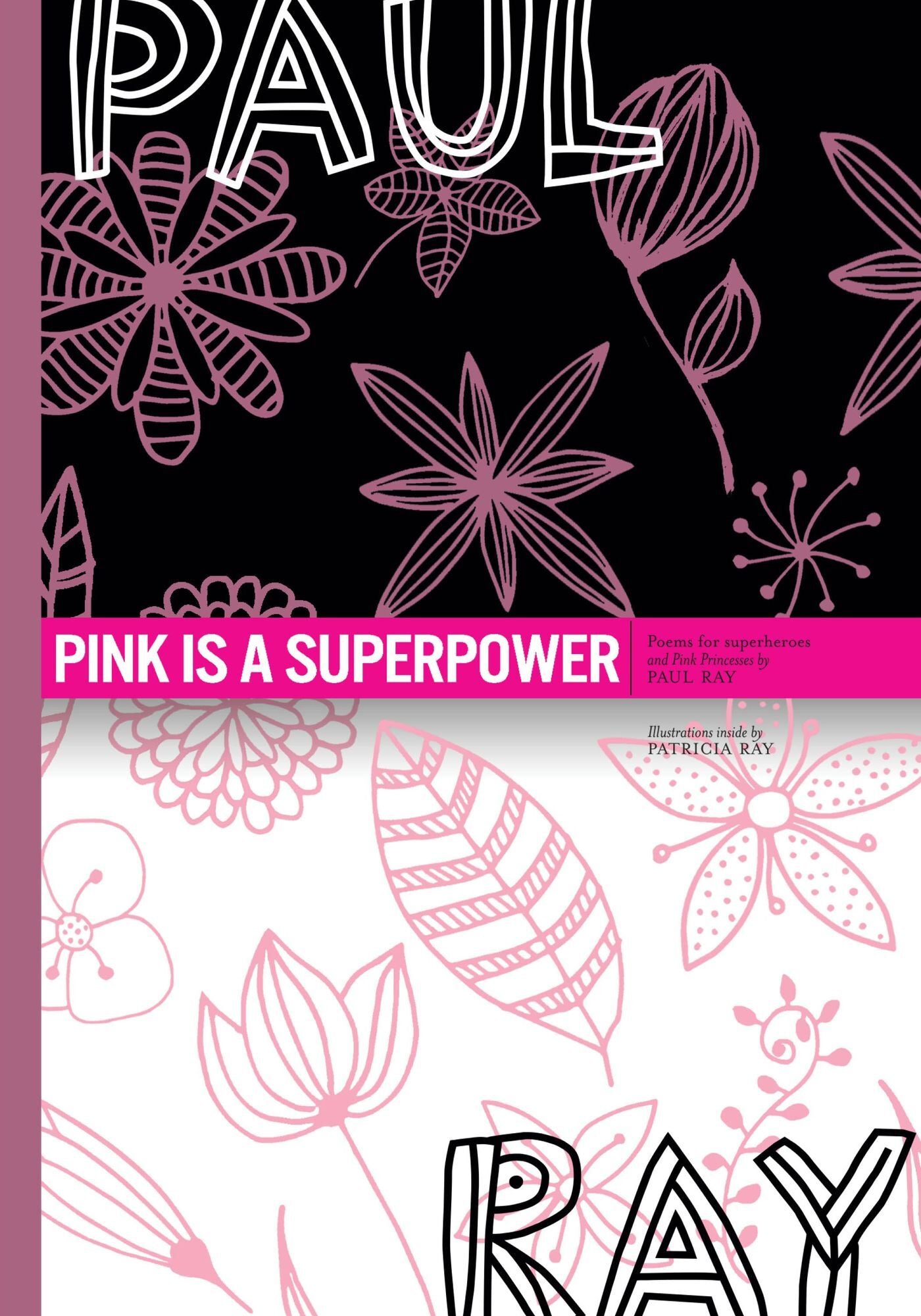 PINK IS A SUPERPOWER