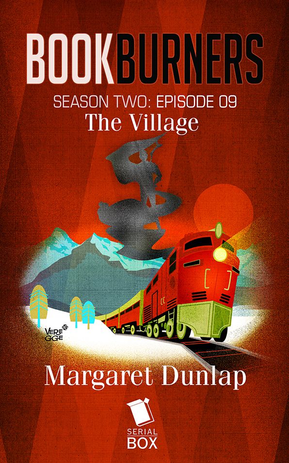 The Village (Bookburners Season 2 Episode 9)