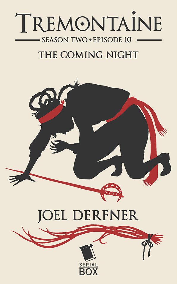 The Coming Night (Tremontaine Season 2 Episode 10)