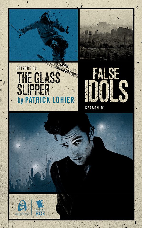 The Glass Slipper (False Idols Season 1 Episode 2)