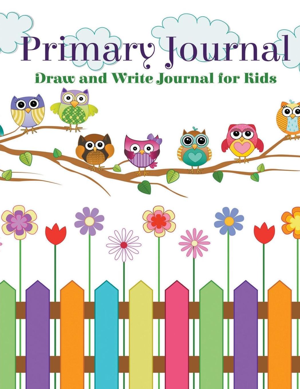 Primary Journal: Draw and Write Journal for Kids: Cute Rainbow Owl Cover Design