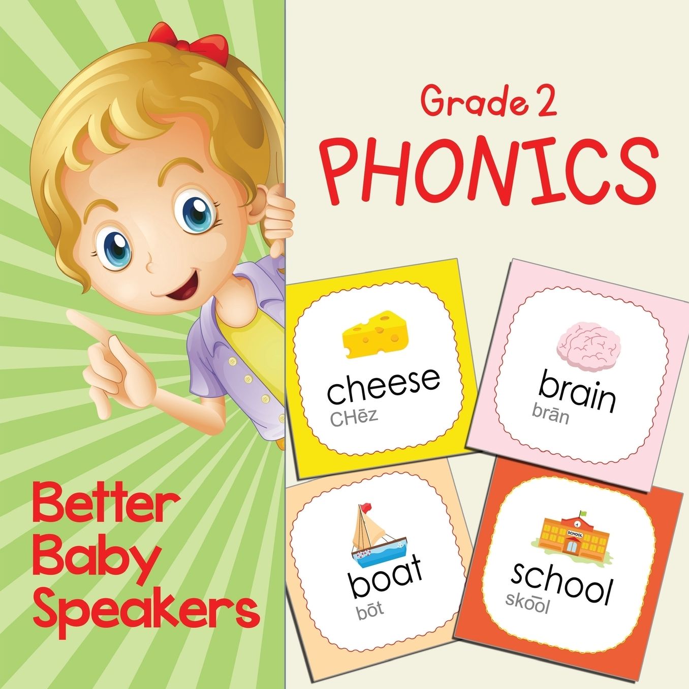 Grade 2 Phonics: Better Baby Speakers