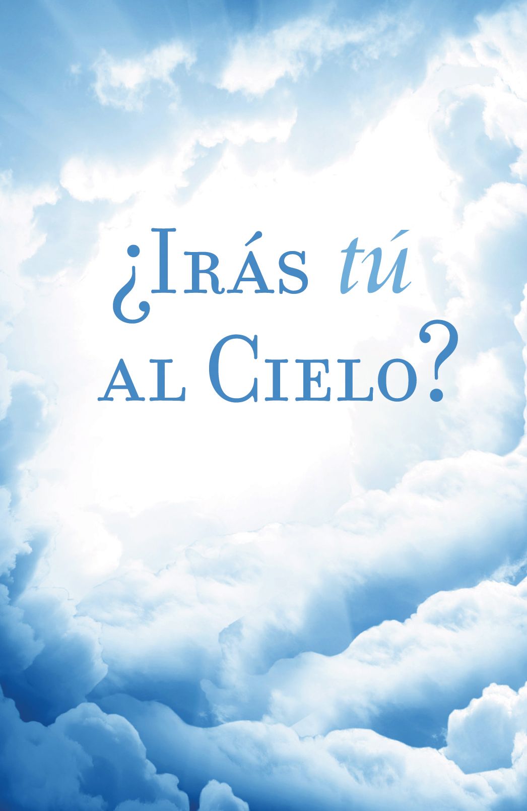 Are You Going to Heaven? (Spanish, Pack of 25)